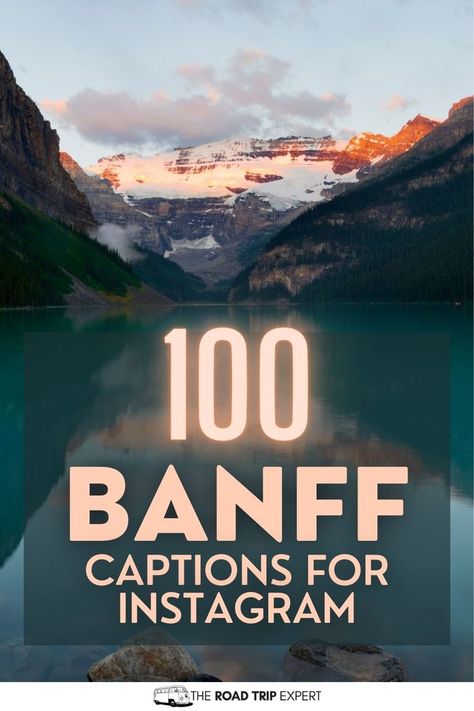 Banff Captions for Instagram Louise Quotes, Captions For Instagram Photos, Lake Captions, Park Quotes, Lake Quotes, Lake Louise Banff, Glacier Lake, Travel Around Europe, Good Instagram Captions