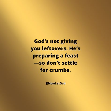 Don’t settle for crumbs when God is preparing a feast. He’s setting the table just for you, so trust Him and stop worrying about what’s missing. The feast is on the way! 📖Discover a sacred space to deepen your faith journey with our exclusive digital prayer journal. This journal is perfect for bible study, and cultivating a daily practice of gratitude and devotion. ✔Comment or DM "journal" to get our digital prayer journal for FREE! #DivineFeast #FaithAndProvision #GodsPlan #TrustInHim #F... God Is Making A Way, Praying Quotes, Digital Prayer Journal, Setting The Table, Faith Journey, Dear Self Quotes, Devotional Quotes, Christian Bible Quotes, Inspirational Quotes God