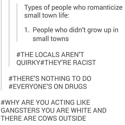 Random phone-clearing dump - Imgur Small Town Life, Types Of People, Fishing Humor, What’s Going On, Tumblr Posts, Tumblr Funny, Small Town, Funny Posts, The Words