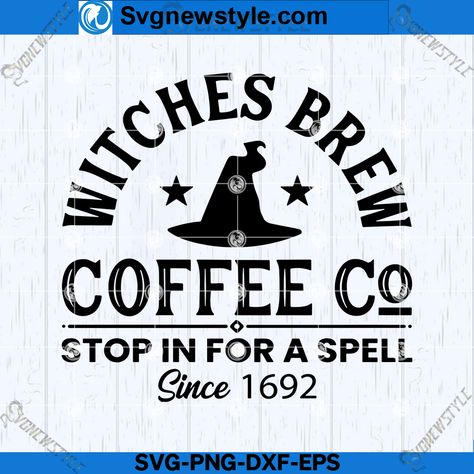 Witches Brew Svg, Cafe Clipart, Witches Brew Coffee, Halloween Brew, Spooky Coffee, Cricut Explore Projects, Art Cut, Coffee Svg, Halloween Coffee