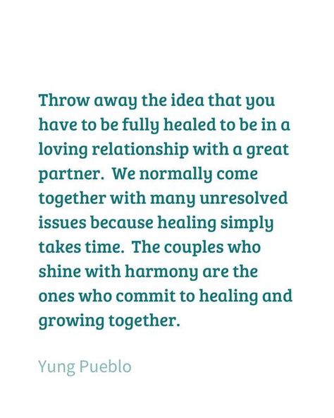 Healing In A New Relationship, Healing From A Relationship, Healing With Your Partner, Heal Together Quotes, Dating While Healing, Growing In Love Together, Healing While In A Relationship, Growing With Your Partner Quotes, Healing In A Relationship