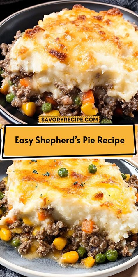 Craving a warm and satisfying meal? This Easy Shepherd’s Pie Recipe packs flavorful ground beef and creamy mashed potatoes into one delicious dish! It's a perfect choice for busy weeknights. Don’t forget to save this recipe for quick access when hunger strikes! Shepherds Pie Recipe No Tomato Paste, Mexican Shepherds Pie Recipe, Pork Shepherds Pie Recipe, Make Ahead Shepherds Pie Recipe, Sheppard’s Pie Easy, Best Shepard Pie Recipe, Shepard’s Pie Recipe, Shepherd's Pie Easy, Sheperd’s Pie Recipe