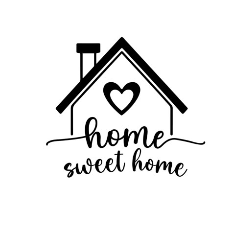 New Home Svg, Home Silhouette, Home Sweet Home Svg, My Sweet Home, Home Png, Flower Drawing Design, Lettering Alphabet Fonts, Mini House, Silhouette Projects