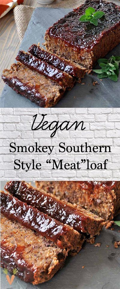 Smoky Southern-Style Meatless Meatloaf Vegan Meatloaf Recipe, Meatless Meatloaf, Vegetarian Meatloaf, Bbq Vegan, Vegan Meat Recipe, Vegan Meatloaf, Vegan Entrees, Vegan Entree, Vegan Bbq