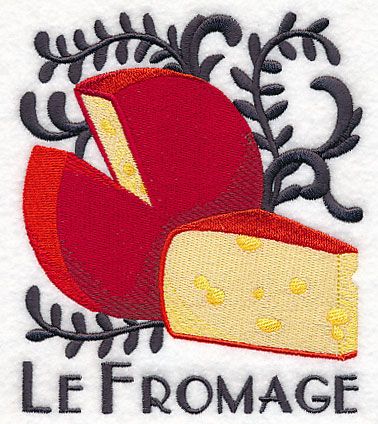 Machine Embroidery Designs at Embroidery Library! - Embroidery Library Design, French Cheese, Towel Embroidery, Say Cheese, Flour Sack Towels, Embroidery Library, Kitchen Tea, Kitchen Tea Towels, Embroidery Applique