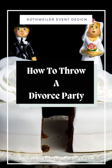 Divorce Shower Ideas, Divorce Party Food Ideas, Divorce Party Ideas For Men, Divorce Cake Ideas, Divorce Party Ideas Decoration, Divorce Pictures Photo Ideas, Divorce Party Ideas Photo Shoots, Divorce Party Ideas Woman, Divorce Party Games