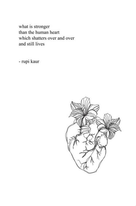 Rupi Kaur Poems Poetry, Milk And Honey Poems, Human Heart With Flowers, Rupi Kaur Milk And Honey, Rupi Kaur Poetry, Rupi Kaur Quotes, The Sun And Her Flowers, Sun And Her Flowers, A Human Heart