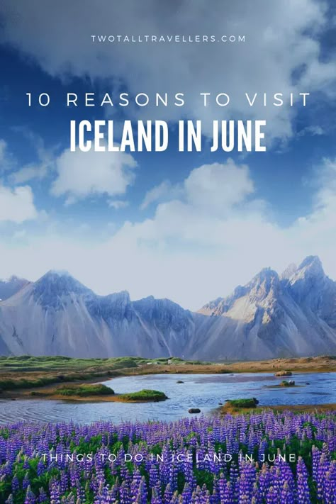 Iceland In June, Visiting Iceland, Greenland Travel, Iceland Summer, Iceland Vacation, Iceland Travel Guide, Iceland Travel Tips, Iceland Itinerary, Iceland Adventures