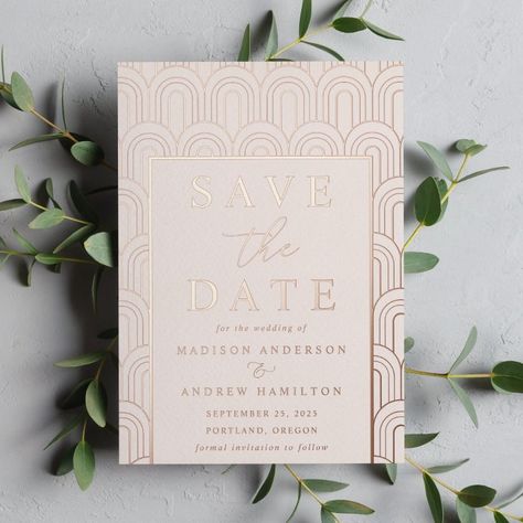 Foil Save The Dates, Arch Pattern, Foil Wedding Invitations, Foil Invitations, Sophisticated Wedding, Save The Date Templates, Deco Wedding, Gold Invitations, Gold Wedding Invitations