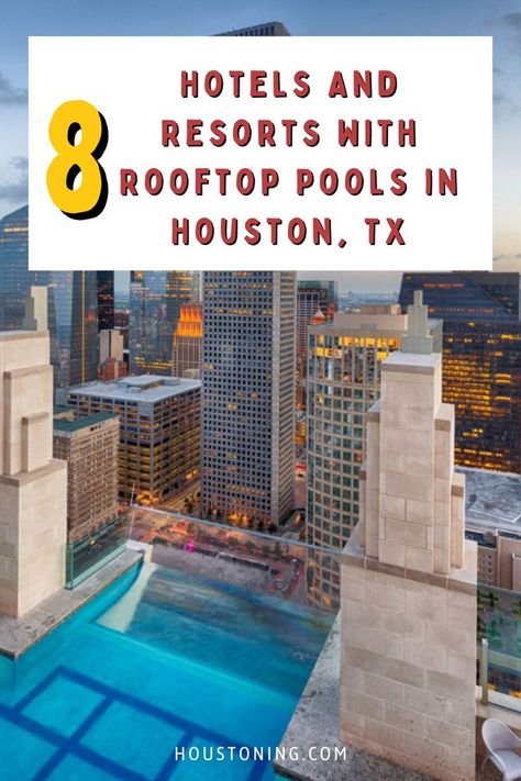 Restaurants Md Anderson Houston, Rooftop Pools, Houston Hotels, Love Hotel, Hilton Hotels, Downtown Houston, Restaurant Architecture, Skyline View, Hotel Pool