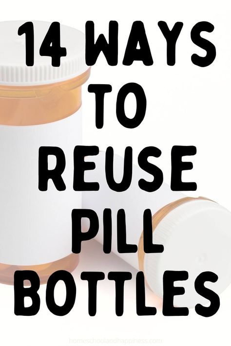 How To Reuse Pill Bottles Recycle Pill Bottles, What To Do With Old Pill Bottles, Old Pill Bottle Repurpose, Pill Bottles Reuse Craft Ideas, Pill Bottle Art, Empty Pill Bottle Crafts, Reuse Pill Bottles, Empty Medicine Bottles, Medicine Bottle Crafts