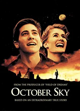 October Sky Movie, Best Fall Movies, Football Movies, October Sky, Sky New, Laura Dern, English Movies, Jake Gyllenhaal, Dvd Movies