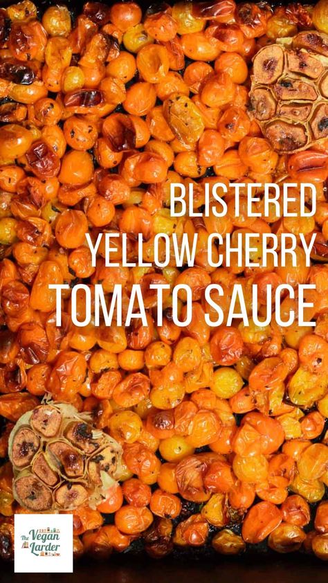 Roasted Yellow Cherry Tomato Sauce – The Vegan Larder Golden Cherry Tomato Recipes, Canning Yellow Pear Tomatoes, Pear Tomato Recipes, Yellow Cherry Tomatoes, Yellow Tomato Sauce, Yellow Cherry Tomato Sauce, Yellow Pear Tomato Recipes, Sweet Cherry Tomato Recipes, Yellow Tomato Recipes