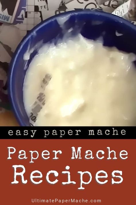 Paper Mache With Flour And Water, Flour Paste Glue, Glue And Water Paper Mache, Gluten Free Paper Mache Recipe, Papermache Recipes Glue, Glue Paper Mache Recipe, Flour Paper Mache Recipe, Paper Mache Diy Tutorials, Paper Mache Recipe With Glue