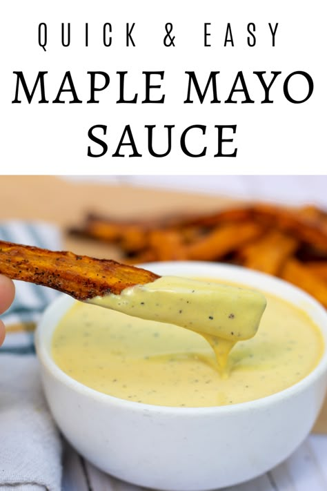 Easy & quick maple mayo sauce is made with a little mustard for a perfectly sweet, tangy & creamy sauce; great for a dipping sauce for fries, on sandwiches or on chicken! #mayo #sauce #maple #condiments Dipping Sauce For Ham, Chicken Sandwich Sauce Ideas, Dipping Sauce For Sausage, Maple Mayo Recipe, Maple Syrup Mayo Dressing, Mayo Sauce For Chicken, Maple Sauce For Chicken, Sauce For Sausage, Maple Mayo Dipping Sauce