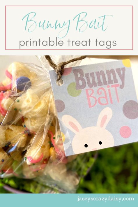 Easter Bunny Bait For Yard, Bunny Tails Printable Bag Toppers, Bunny Bait Easter Snack, Bunny Bait Printable, Bunny Bait Printable Tags, Easter Chex Mix Bunny Bait White Chocolate, Class Treats, Bunny Bait, Printable Fabric