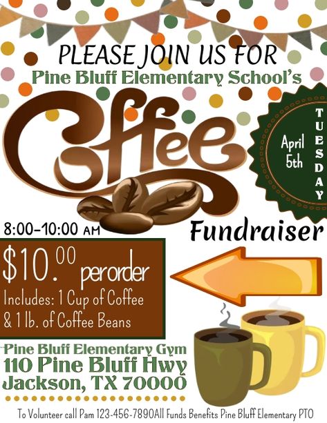 PTO Coffee Fundraiser Flyer Coffee Fundraiser Ideas, Donut And Coffee Bar, Bar Flyer Design, Coffee Fundraiser, Donut And Coffee, Bar Flyer, Fundraiser Flyer, Fundraiser Ideas, Coffee Bar