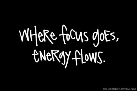 Power Of Focus, Focus Your Energy Quote, Focus On Process Not Result, Focus On You Until The Focus Is On You, Focus On Those Who Focus On You, Focus Quotes, Wise Words Quotes, Positive Thoughts, Inspire Me