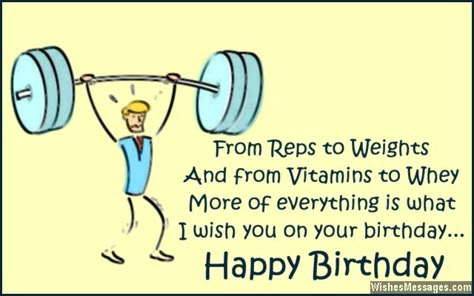 Funny birthday quote for bodybuilders and fitness freaks Birthday Workout Quotes, Happy Birthday Fitness Man, Happy Birthday Gym Friend, Funny Birthday Quotes For Men, Happy Birthday Fitness, Birthday Greetings For Men, Birthday Images For Men, Fitness Images, Birthday Quote