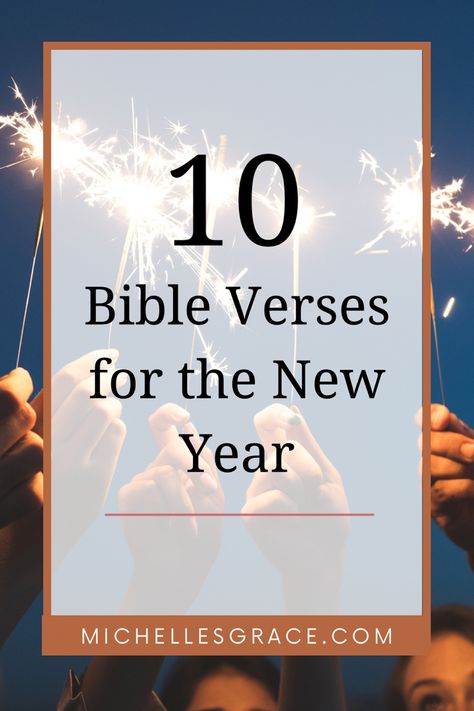 Bible Verses that will help get your new Year started in 2024! Verses For The New Year, New Year Bible Verse, Renewing Your Mind, Waiting Until Marriage, Reset Your Life, Making Goals, 2 Timothy 1 7, Isaiah 40 31, Quit Drinking