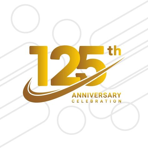 125th anniversary celebration logo type ... | Premium Vector #Freepik #vector #jubilee #anniversary-logo #golden-anniversary #business-anniversary 125th Anniversary Celebration, Business Anniversary, Anniversary Logo, Logo Type, Golden Anniversary, Gold Anniversary, Psd Icon, Anniversary Celebration, Vector Photo