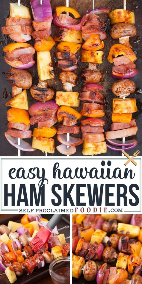 Ham And Pineapple Skewers, Grilled Ham Recipes, Ham Pineapple Skewers, Summer Ham Recipes, Hamsteak Recipes, Ham Pineapple Recipes, Ham Steak Recipes Easy, Healthy Ham Recipes, Ham Kabobs