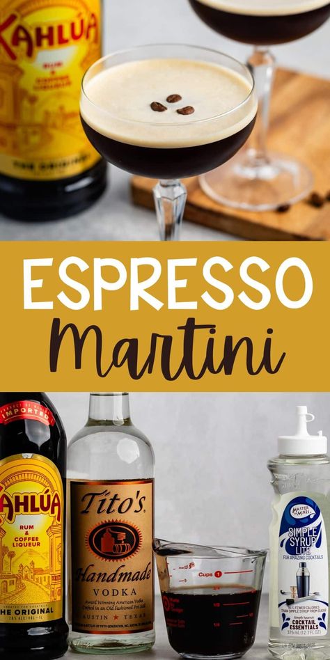 The BEST Espresso Martini Recipe in the entire world - this has easy ingredients and is SO good!! Espresso Martini Recipe Kahlua, Best Espresso Martini Recipe, Coffee Martini Recipe, Best Espresso Martini, Martini Recipes Easy, Sweet Martini, Kahlua Drinks, Espresso Vodka, Kahlua Recipes