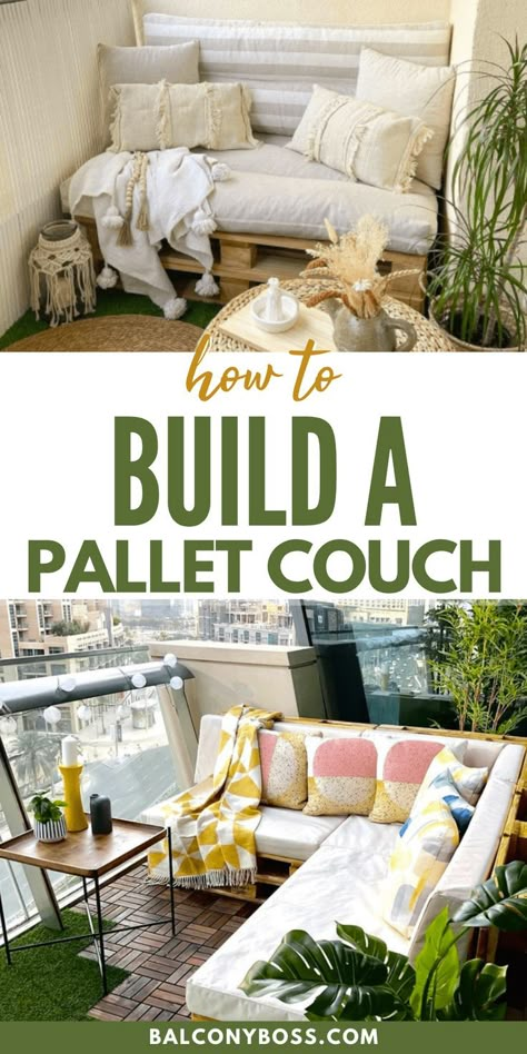 Learn how to build a pallet couch for your balcony, no matter how small your space is! Outdoor furniture can be very pricey, and it’s often difficult to find pieces that match your style and the size of your balcony. Pallet sofas are completely customizable furniture that are super easy to make! Click through for step by step instructions. Pallet Sectional Couch, Balcony Pallet, Pallet Couch Cushions, Pallet Furniture Outdoor Couch, Klein Balkon Decor, Sofa Design Ideas, Pallet Seating, Pallet Patio Furniture, Pallet Patio