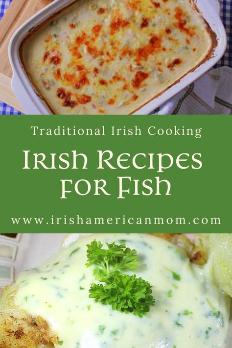 A text box between a cheesy casserole in a dish and a serving of fried fish with parsley sauce Irish Salmon Recipes, Irish Seafood Recipes, Irish Fish Recipes, Irish Dinner Recipes, Irish Pub Food, Salmon Fishcakes, Irish Dinner, Irish Foods, Irish Traditional