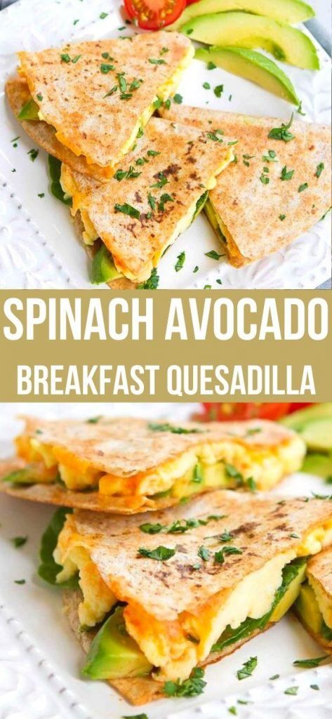 Spinach Breakfast Recipes, Avocado Breakfast Ideas, Breakfast With Avocado, Healthy Recipes Vegetarian, Quick Breakfasts, Keto Board, Spinach Avocado, Breakfast Quesadilla, Eggs Avocado