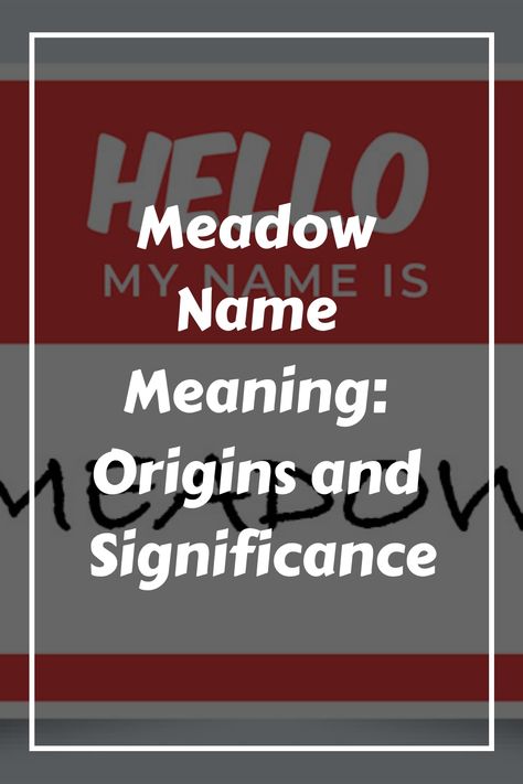 If you’re looking for a name that’s inspired by nature, Meadow might be the perfect choice for your little girl. This name has a rich history and an Feminine Names, Old English Words, Greek Names, Irish Names, Unisex Name, Spanish Names, Name Origins, Meaningful Names, Gender Neutral Names