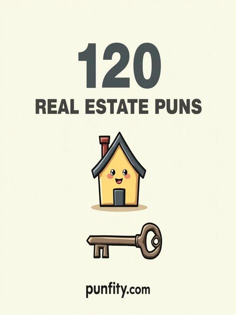 real estate puns Real Estate Marketing Funny, Real Estate Puns, Realtor Humor, Funny Real Estate, Getting Into Real Estate, Leasing Office, Real Estate Humor, Property Marketing, Plot Twist