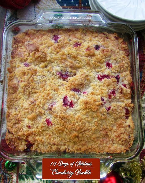 Cranberry Buckle Cake, Cranberry Buckle Recipe, Canned Cranberry Recipes, Cranberry Buckle, Blueberry Buckle Cake, Cranberry Recipes Dessert, Desserts Bars, Cranberry Cobbler, Cranberry Christmas Cake