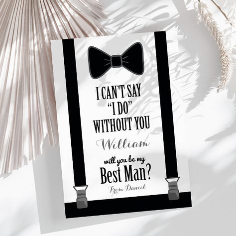 Will You Be My Best Man - Tuxedo Tie Braces Invitation Groomsman Tuxedo, Man Tuxedo, Classic Black Tuxedo, Tuxedo Tie, Wedding Ushers, Bridal Tuxedo, Be My Best Man, Groomsmen Invitation, Tuxedo Bow Tie