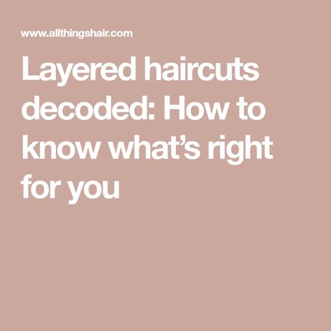 Layered haircuts decoded: How to know what’s right for you Best Hairdresser, Layered Bobs, Hair Coils, Face Framing Layers, Wave Goodbye, Long Layered Haircuts, Layered Haircut, Wavy Bobs, Normal Hair