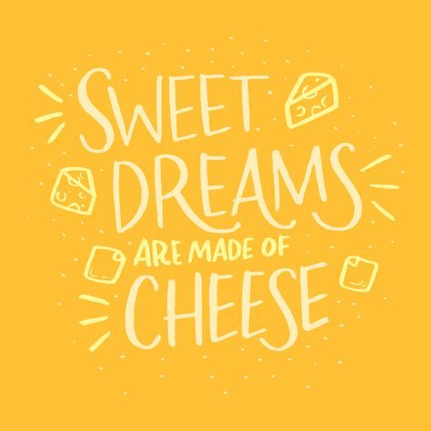 Cheese Puns, Cheese Dreams, Recipes Cheese, Mini Wallpaper, Cheese Art, Cheesy Puns, Happy Mondays, Dreams Art, Monday Motivation Quotes