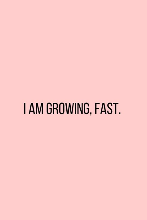 Grow Everyday Quotes, Height Increase Vision Board, I Am A Fast Learner Affirmation, Height Growth Affirmations, Grow Taller Affirmations, Height Affirmations, Height Manifestation, Study Affirmations, Fast Learner