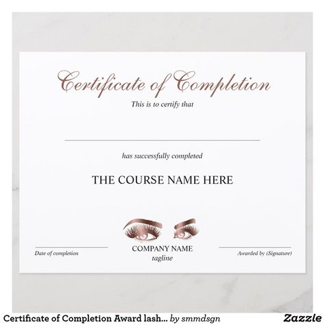 Course Completion Certificate, Lash Room, Certificate Of Completion, Sheet Of Paper, Company Names, Eyelash Extensions, Room Inspiration, Eyelashes, Lashes