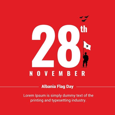 Albania Independence Day, 28 November Albania, Albania 28 November, Albania Flag, Albania, Banner Design, Independence Day, Graphic Resources, Vector Illustration