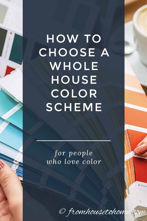 Great ideas for choosing a whole house color scheme or color palette that will make your rooms flow from one to the other. I love color so I'm really happy to find step-by-step instructions on how to pick interior paint colors that can be bright and bold but still look beautiful and cohesive. #fromhousetohome #colorscheme #paintcolor #decoratingtips #choosingcolors #color #interiordecoratingtips Whole House Color Scheme, Bright Interior, Dark Paint Colors, Choosing Paint Colours, Choosing Paint, Interior Decorating Tips, House Color Palettes, Paint Color Schemes, House Color Schemes