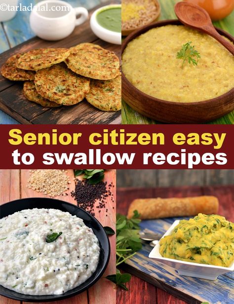 Healthy Senior Citizen Easy to Swallow Recipes, Veg Indian Mechanically Soft Diet Recipes, Mechanical Diet Recipes, Easy Swallow Foods, Minced And Moist Recipes, Easy To Swallow Recipes, Easy To Swallow Soups, Easy To Chew And Swallow Recipes, Elderly Food Meals, Recipes For Seniors Citizens