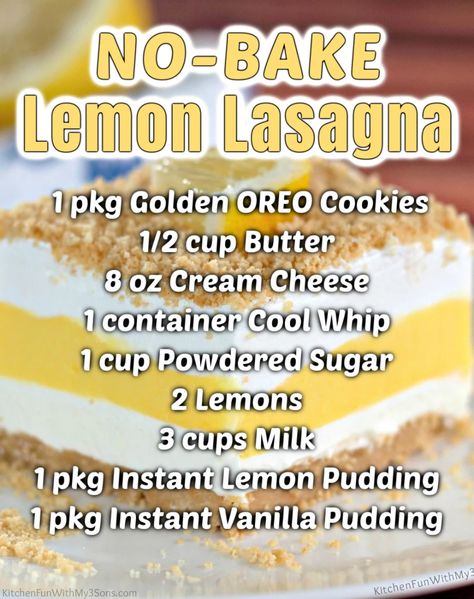 Golden Oreo Crust, Lemon Lasagna, Layered Cheesecake, Lemon Lush Dessert, No Bake Lemon, Golden Oreo, Lemon Dessert, Holiday Pies, Lemon Dessert Recipes