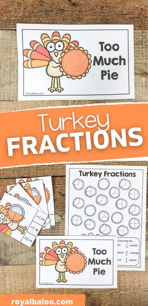 Fractions With Food, Thanksgiving Fractions, Fraction Booklet, Pie Fractions, Fractions Activity, Introducing Fractions, Turkey Math, Simple Fractions, Turkey Activity