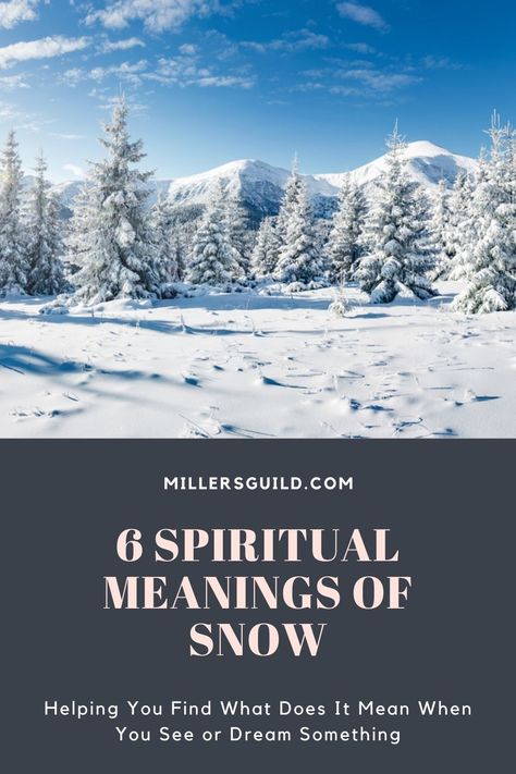 6 Spiritual Meanings of Snow 1 Snow Magic, Dream Meanings, Witchy Stuff, Spiritual Meaning, Snow Storm, Literature, Meant To Be, Spirituality, Wheel