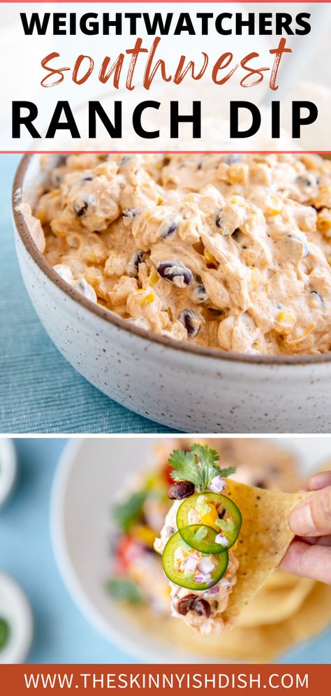 This Skinny Southwest Ranch Dip is a recipe you’ll want to have close at hand for your next gathering! An easy and tasty dip with a healthy spin and full of protein, this creamy dip is made up with greek yogurt and light cream cheese, and loaded with beans, corn, seasoning and more! Make extras, because this will go fast! #theskinnyishdish #skinny #southwestdip #weightwatchers #ww Southwest Veggie Dip, Greek Yogurt Mexican Dip, Healthy Mexican Dip, Southwest Ranch Dip, Healthy Chip Dip Recipes, Ww Dip Recipes, Healthy Dips And Appetizers Clean Eating, Weight Watchers Dip Recipes, Protein Dips Healthy