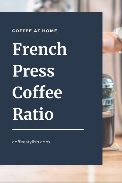 French Press Coffee Ratio, French Press Coffee How To Make Ratio, Perfect French Press Coffee, French Press Ratio, French Press Iced Coffee, French Press Coffee Recipe, Coffee Ratio, French Press Recipes, Best French Press Coffee