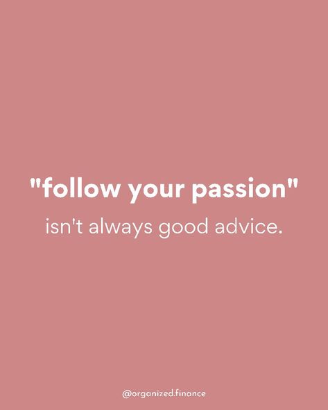 💭 Follow your passion or follow the money? What are your thoughts? In high school, when we were tasked with figuring out what we wanted to do with the rest of our lives (yikes), counselors would often advise: “Follow your passion! The money will come!” For me, college & career decisions weren't about passion, but about stability & peace of mind. Read the blog post for 5 reasons I think "follow your passion" isn't necessarily good advice for young people. Study Computer Science, Study Computer, Bad Advice, Follow Your Passion, Career Decisions, Finance Organization, School Counselor, Follow You, In High School