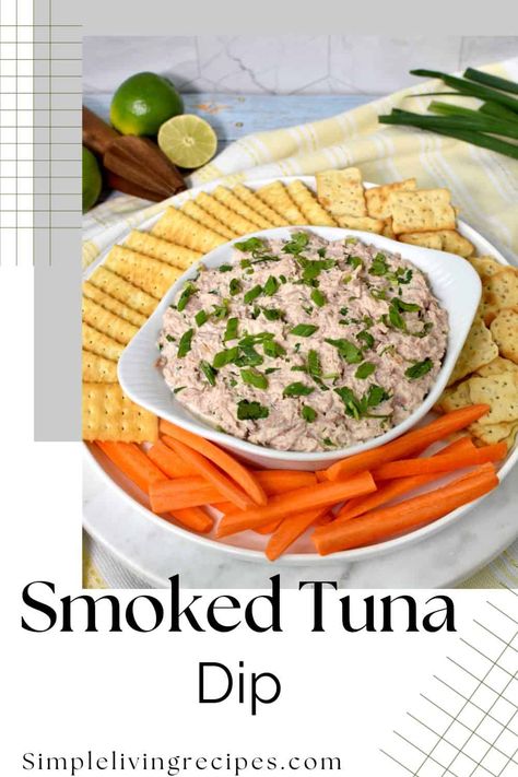 Fish Dip Recipe, Smoked Tuna Dip, Tuna Dip, Smoked Tuna, Canned Tuna Recipes, Delicious Dips, Fresh Tuna, Appetizers Easy Finger Food, Dip Recipes Easy