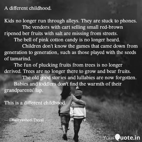 Unresolved Childhood Issues, Quotes For Childhood Pictures, Bad Childhood Quotes, Trama Childhood Quotes, Missing Childhood Quotes, Childhood Love Quotes, Adulthood Quotes, 2023 Writing, Childhood Quotes