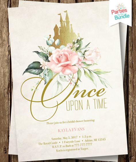 Princess Wedding Shower Ideas, Princess Theme Bridal Shower Ideas, Princess Bridal Shower Theme, Disney Princess Themed Bridal Shower Ideas, Bridal Shower Princess Theme, Disney Tea Party Bridal Shower Ideas, Disney Bridal Shower Invitations, Once Upon A Time Invitations, Once Upon A Time Bridal Shower Theme